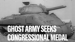 Recognition sought for WWII 'Ghost Army' unit | Military Times Reports