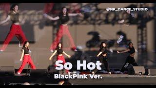 [2024 K Festival - NK Special Stage] BlackPink Ver. - So hot & Badvillain - Hurricane