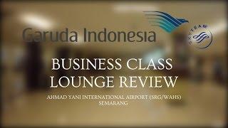 LOUNGE REVIEW - E1 - GARUDA INDONESIA BUSINESS CLASS LOUNGE AT SEMARANG AIRPORT