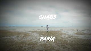 CHABS - PARIA (clip officiel)