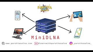 MiniDLNA - The Search for the Perfect Media Server: A Journey of Discovery | Parottasalna | Tamil