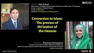 Conversion to Islam: The process of Shi’ization of the Hazaras