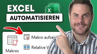 Excel Makro ERSTELLEN ️ Grundlagen einfach erklärt