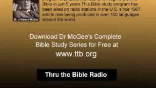 Dr. J. Vernon McGee Refutes Calvinism - Doctrine of Election and Free Will  (Part 1)