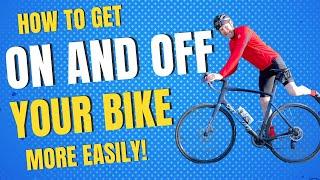 How To Get On and Off your Bike More Easily