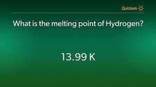 What is the melting point of Hydrogen?   Hydrogen Quiz