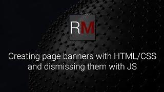 Creating Dismissible Banners with HTML CSS and JS