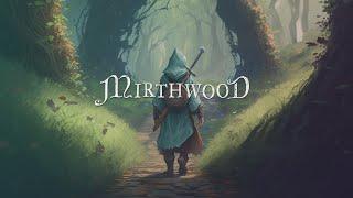 MIRTHWOOD - QUICK TRY (PC DEMO GAMEPLAY)