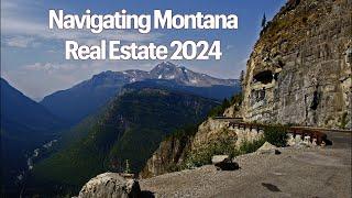 Navigating Montana Real Estate 2024