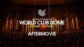 BigCityBeats WORLD CLUB DOME 2024 | Future Edition | Official 4K Aftermovie