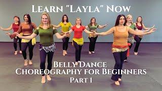 Layla Part 1 - Belly Dance Choreography for Beginners