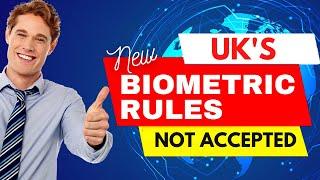 UK'S NEW BIOMETRIC RULE NOT ACCEPTED