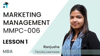 Lesson 1 Block 1 | MMPC-006 | Marketing Management | IGNOU Classes Malayalam | Learnwise