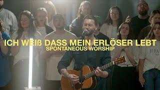 Ich weiß dass mein Erlöser lebt + Spontaneous Worship LIVE - Alive Worship