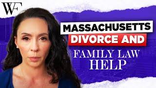 Massachusetts Divorce and Family Law Help