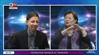 TEHNOLOGIE SPATIALA (2) - SANATATE - Grig Oprea si Constantin Barbu - 6.12.2021