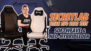 Secretlab TITAN Evo Test - Mein (kritisches) Review mit Erkenntnissen zu den Neuerungen