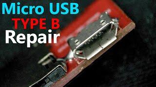 How to repair Micro usb 2.0  type B connector || Micro usb port replacement