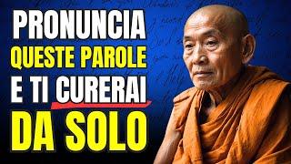 RIPETI QUESTE PAROLE OGNI GIORNO E NON TI AMMALERAI | Autoguarigione | Storia Zen