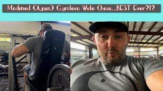 Modified (Again:) Gymleco Chest Press: BEST Ever???