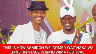 WAITHAKA WA JANE WELCOMED ON STAGE BY SAMIDOH DURING WIMA FESTIVAL SEASON 2