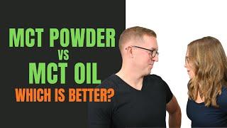 MCT Powder vs MCT Oil - Which is better?  | Best Way To Consume MCTs