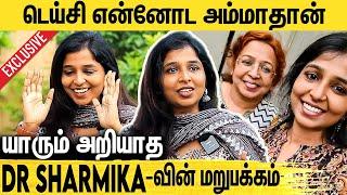 நடிகை ஆகணும்னு நினைச்சேன் : டாக்டர் ஆகிட்டேன் | DR Sharmika Saran About Her Family | Daisy Saran