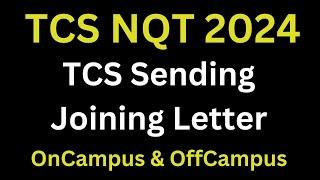 TCS Joining Update 2024 | TCS sending Joining For OffCampus and OnCampus Students simultaneously