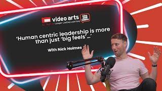 Human centric leadership - making work not suck, with Nick Holmes (The Live and Learn Podcast)