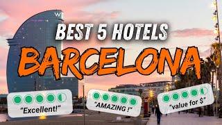  Best Hotels BARCELONA Spain (TOP 5 Barcelona Hotel 2024)