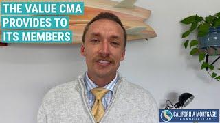 The Value CMA Provides to California Private Lenders & Mortgage Brokers