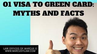 O1 Visa to Green Card Explained: EB1 Myths and Facts