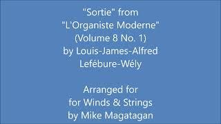 "Sortie" from "L'Organiste Moderne" (Volume 8 No. 1) for Winds & Strings