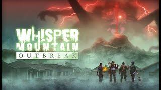 Whisper Mountain: Outbreak Demo - First Look