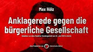 Anklagerede gegen die bürgerliche Gesellschaft (Max Hölz, 1921) [Eigenproduktion]