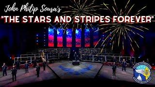 John Philip Sousa's "The Stars and Stripes Forever"