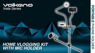 Volkano Insta Series Home Vlogging Kit w/ Mic Holder