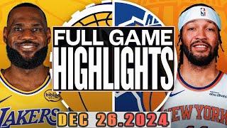 Los Angeles Lakers Vs New York Knicks Full Game  Highlights Dec 26,2024 NBA Season 2024-25