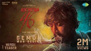 K46 - Demon War Begins Hindi Promo | Baadshah Kichcha Sudeep | Vijay Kartikeyaa | B Ajaneesh Loknath