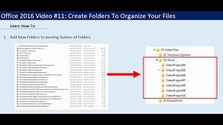 Office 2016 Video #11: Create Folders To Organize Your Files