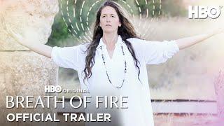 Breath of Fire | Official Trailer | HBO