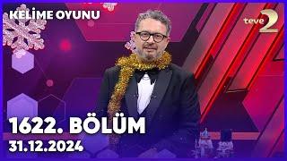 Kelime Oyunu Yılbaşı Özel Bölüm  | 1622. Bölüm | 31 Aralık 2024