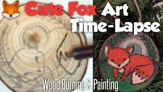 Fox Time-Lapse Wood Burning & Painting