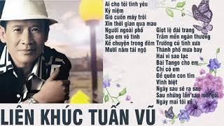 LIÊN KHÚC TUẤN VŨ - AI CHO TÔI TÌNH YÊU | LIÊN KHÚC NHẠC HẢI NGOẠI CỰC HAY NGHE LÀ THÍCH MÊ