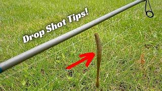 These Drop Shot Tips Will Save Your Day!