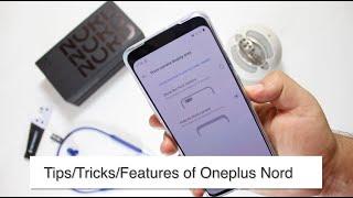 Oneplus Nord - Top Tips, Tricks & Features