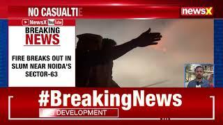 Massive Fire Breaks Out In Slum Near Noida's Sector 63 | Several Fire Tenders Reached The Spot