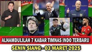  MENDADAK BIKIN GEMPAR SIANG BOLONG INI!! 7 BERITA TIMNAS INDONESIA HARI INI ~ SENIN 03 MARET 2025