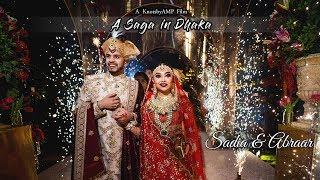 A Saga in Dhaka : Sadia & Abraar : Dhaka, Bangladesh Wedding Film