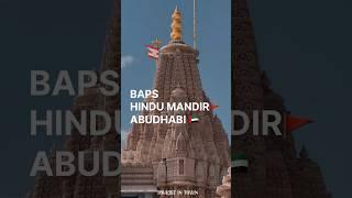 BAPS Mandir — The 1st Hindu temple in Abu Dhabi | BAPS HINDU MANDIR ABUDHABI #abudhabi #hindumandir